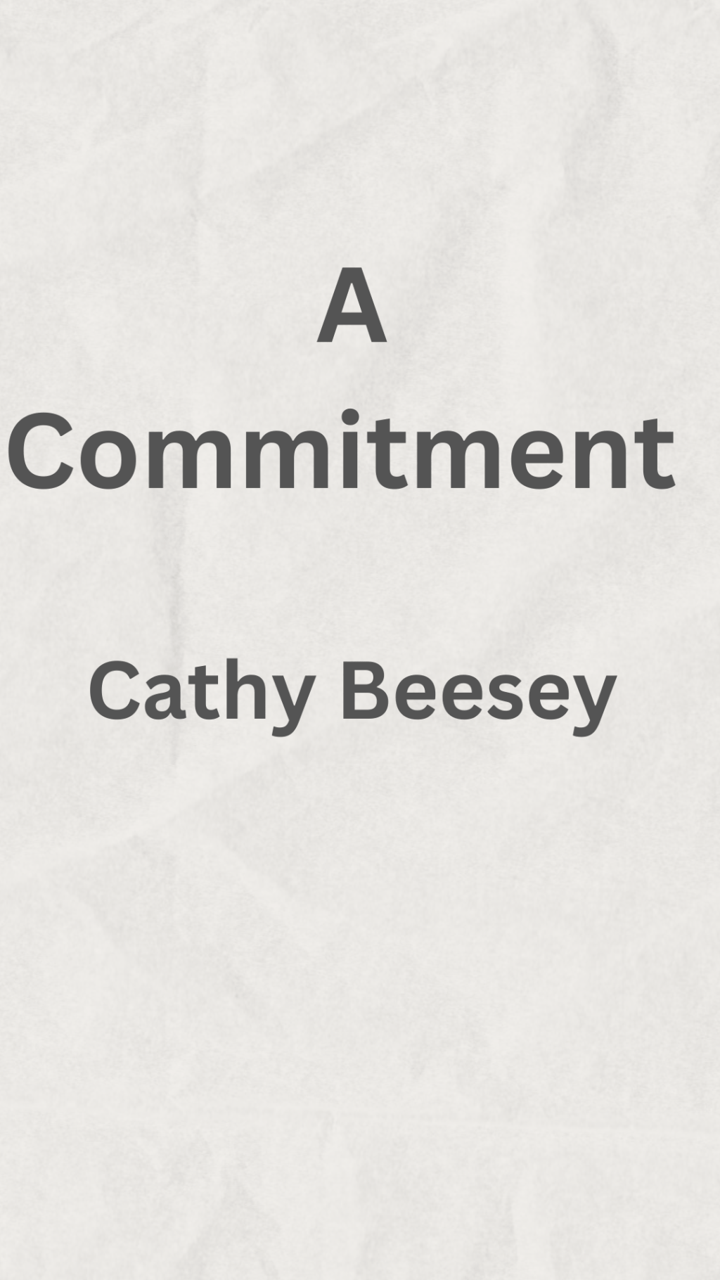 A Commitment 