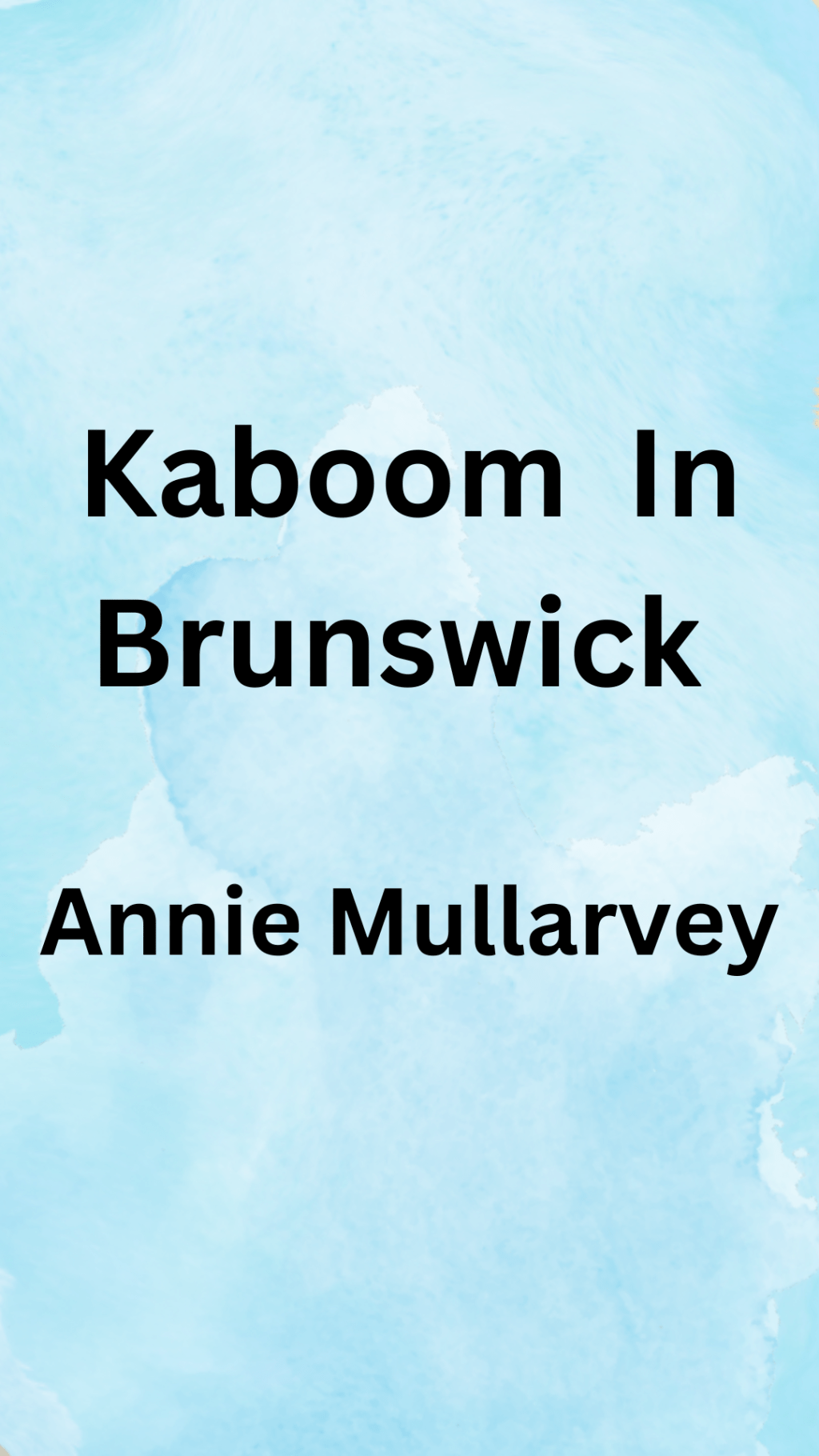 KABOOM IN BRUNSWICK 