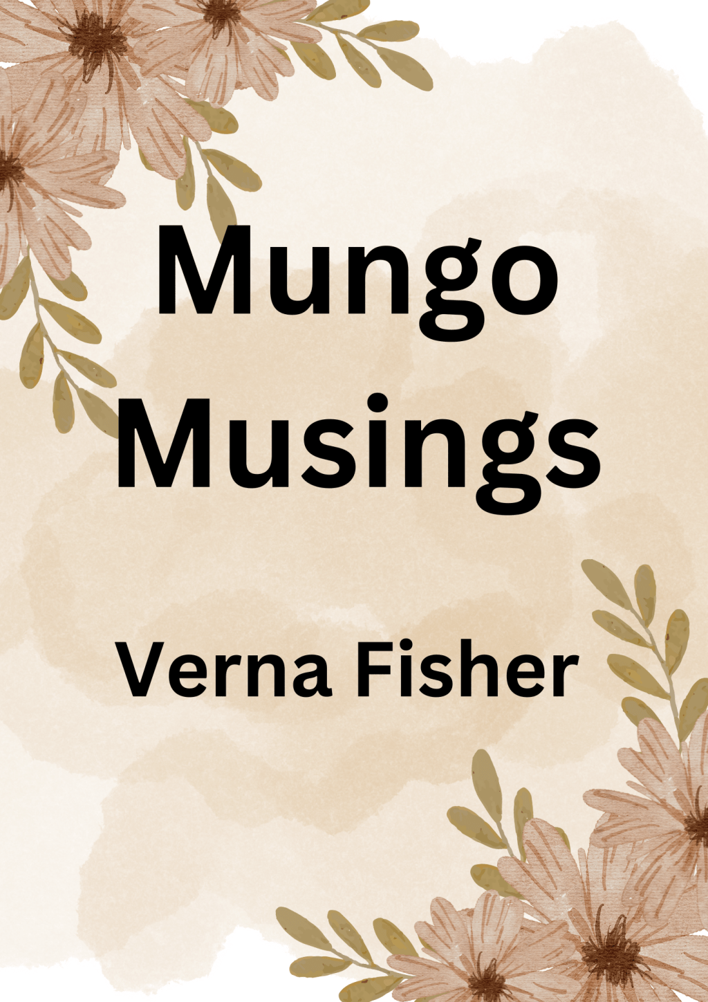 Mungo Musings